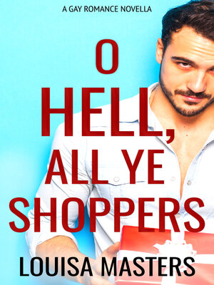 cover image of O Hell, All Ye Shoppers